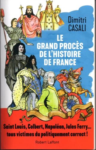 Le grand procès de l'histoire de France - Dimitri Casali